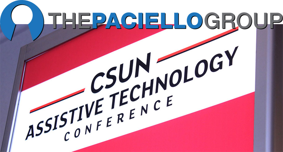 Photo of the 2019 CSUN Assistive Technology Conference sign just below The Paciello Group logo.