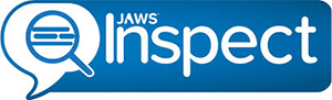 JAWS Inspect Logo. JAWS Inspect vastly simplifies accessibility and JAWS compatibility testing. Without the distraction of speech or the complex feature set of the end-user product, Inspect uses transcripts of JAWS output to quickly diagnose issues and share them easily across quality control and compliance systems.
